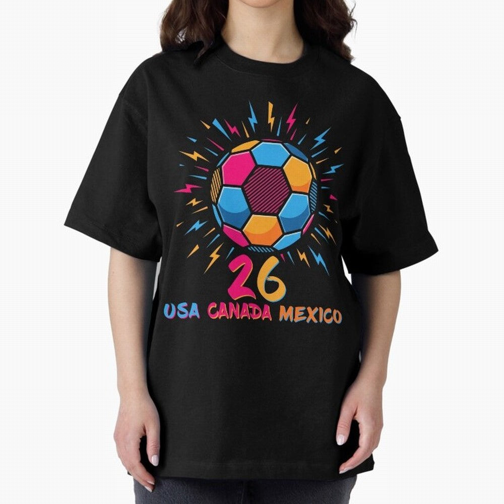 2026 Colorful Soccer Ball USA Canada Mexico 26 Classic T-Shirt Turn Every Weekend Toward Match Day Hype around FIFA World Cup 2026 USA Canada Mexico, Neymar, England, France and Netherlands, Supporter Pride, Iconic Celebrations, Legendary Names and