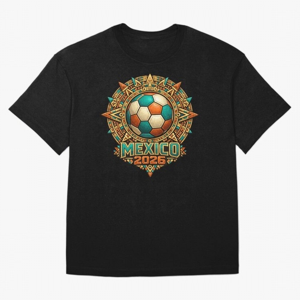 Mexico 2026 World Cup T-Shirt - Aztec Soccer Design - Mexican Heritage Football Tee Classic T-Shirt Honor FIFA World Cup 2026 USA Canada Mexico Spirit, Driven by England and Germany, Messi, Football History, Final Match Energy, Crowd Noise and Once