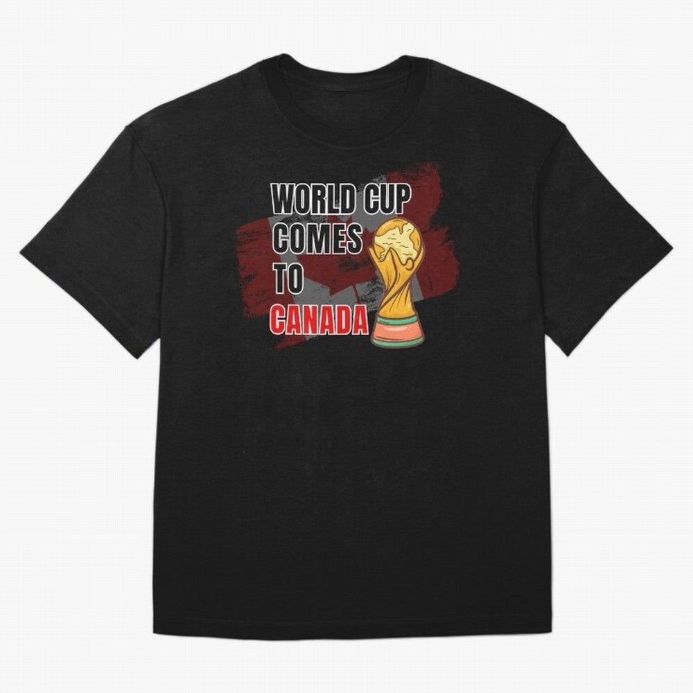 World Cup comes to Canada Classic T-Shirt Join the Countdown to FIFA World Cup 2026 USA Canada Mexico Spirit, Driven by Spain and Netherlands, Messi, Champion Mindset, Group Stage Buzz, Knockout Tension and Passionate Fan Culture; Built for