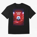 Atlanta Global Nations Series 2026 - Soccer aka Football Classic T-Shirt Fuel FIFA World Cup 2026 Capturing Haaland, France and Portugal Energy, Global Supporter Spirit, Legendary Goals, National Colors and Tournament Celebration; Ideal for