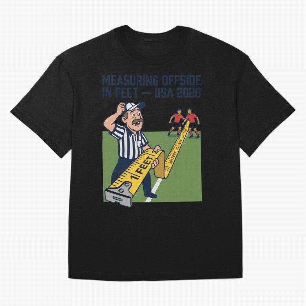 Measuring Offside in Feet ¡ª USA 2026 V3 Classic T-Shirt Stand Proud for Match Day Hype around FIFA World Cup 2026, Messi and Cristiano Ronaldo, Portugal, Spain and Germany, Goal Celebration Energy, Supporter Heritage, Football Icons and Worldwide