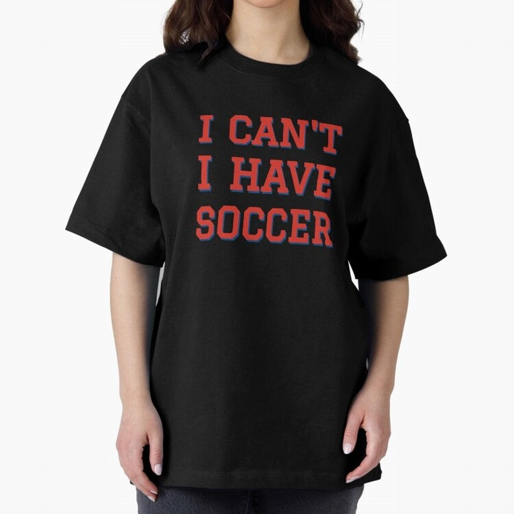 I can't, I have soccer Classic T-Shirt Represent FIFA World Cup 2026 Spirit, Built around Brazil, Portugal and Argentina, Messi, CR7 and Mbappe, Tournament Hype, Historic Matchups, Family Viewing Parties and Global Sports Pride; Perfect for Fans,