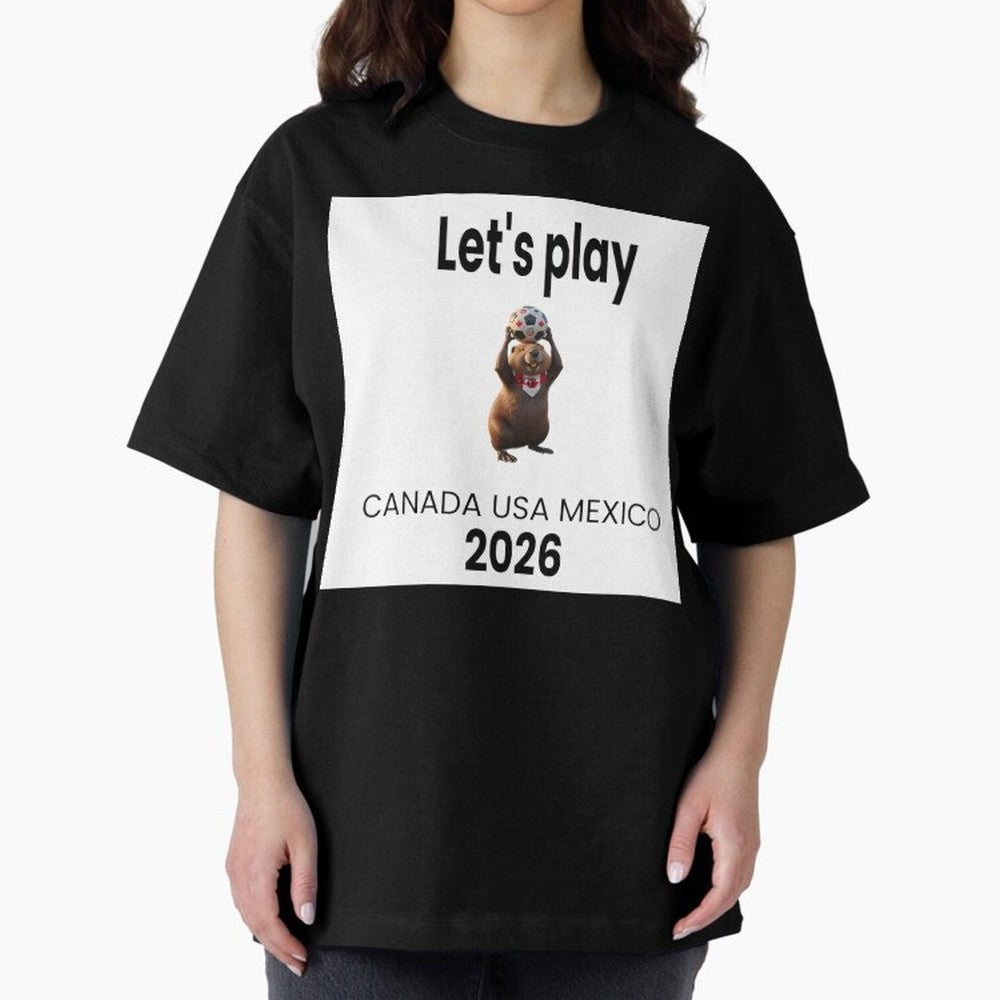 Canadian beaver invites you to World Cup 2026 in USA, Canada and Mexico Classic T-Shirt Bring Stadium Energy to Global Football Passion for FIFA World Cup 2026, Celebrating CR7 and Messi, Spain and Netherlands, Champion Mindset, Group Stage Buzz,