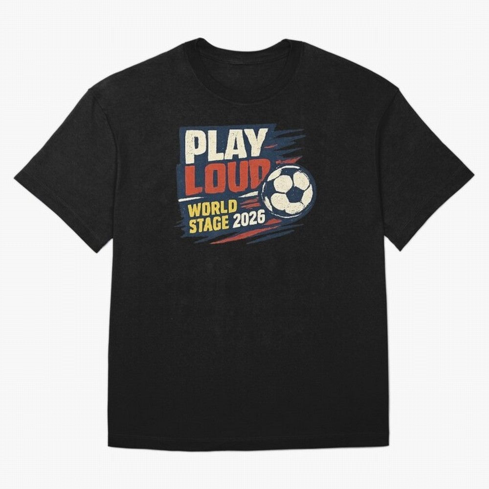 Play Loud Soccer Fan Vintage Sports Graphic 2026 Classic T-Shirt Bring Retro Soccer Energy to Global Football Passion for FIFA World Cup 2026, with Neymar, Haaland and Cristiano Ronaldo, Spain and Netherlands, Retro Football Energy, Iconic