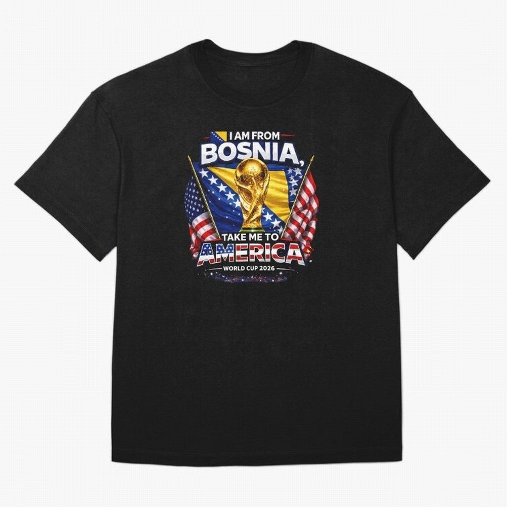 Bosnia USA World Cup 2026 - I Am From Bosnia, Take Me To America Classic T-Shirt Capture Global Football Passion for FIFA World Cup 2026, Capturing Messi and Cristiano Ronaldo, Brazil, Championship Spirit, Famous Goals, Roaring Crowds and