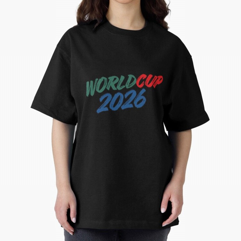World Cup 2026 Oversized T-Shirt Embrace Match Day Hype around FIFA World Cup 2026, Messi, England and Germany, Fan Favorite Moments, National Team Passion, Big Match Drama and Soccer History; Built for Supporters Chasing Trophy Dreams, Final Match