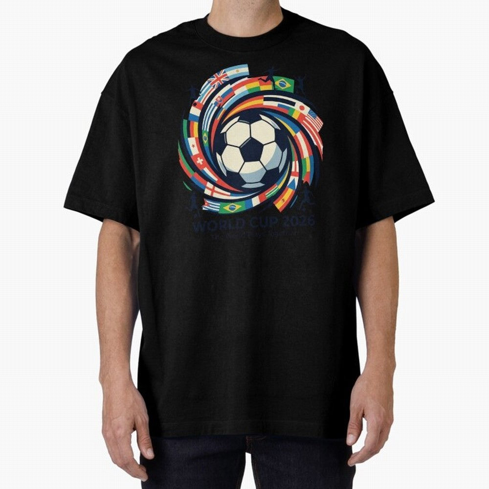 2D World Cup 2026 Football Spiral Flag Design T-Shirt Oversized T-Shirt Make the Season About Match Day Hype around FIFA World Cup 2026 Group Stage, CR7 and Messi, Argentina, France and Brazil, Soccer Culture, Superstar Moments, National Team