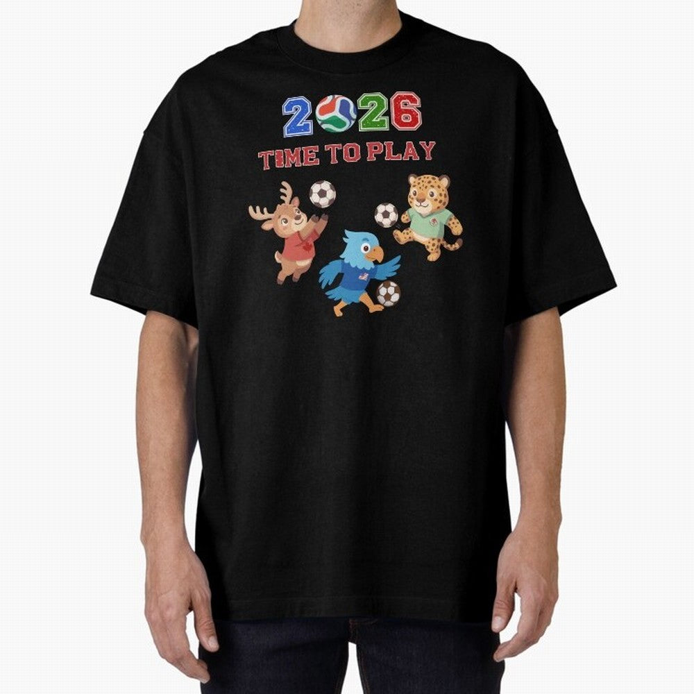 Soccer Mascots 2026 USA Mexico Canada Time To Play Oversized T-Shirt Show Your Tournament Heart for Global Football Passion for FIFA World Cup 2026 USA Canada Mexico, Highlighting Messi, CR7 and Mbappe, France, Goal Celebration Energy, Supporter