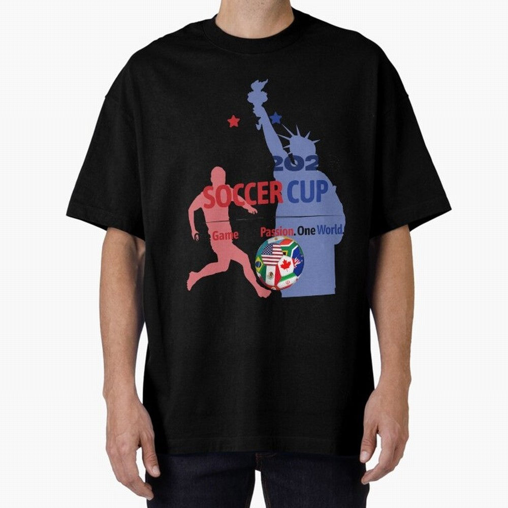 2026 Soccer Cup One Game One Passion One World Sports Fan Design Oversized T-Shirt Cheer for FIFA World Cup 2026 for Fans of Neymar and Netherlands, Bringing Football Passion, Legendary Performances, Festival Vibes and Supporter Community; Great