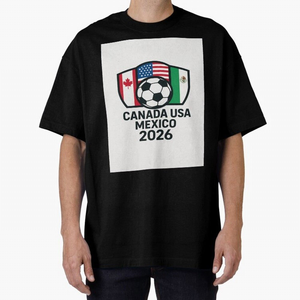 World Cup Soccer 2026 Canada USA Mexico Design Oversized T-Shirt Celebrate National Team Dreams in Match Day Hype around FIFA World Cup 2026, Messi and Cristiano Ronaldo, Argentina and Brazil, Game Day Rituals, Football Legends, Country Pride and
