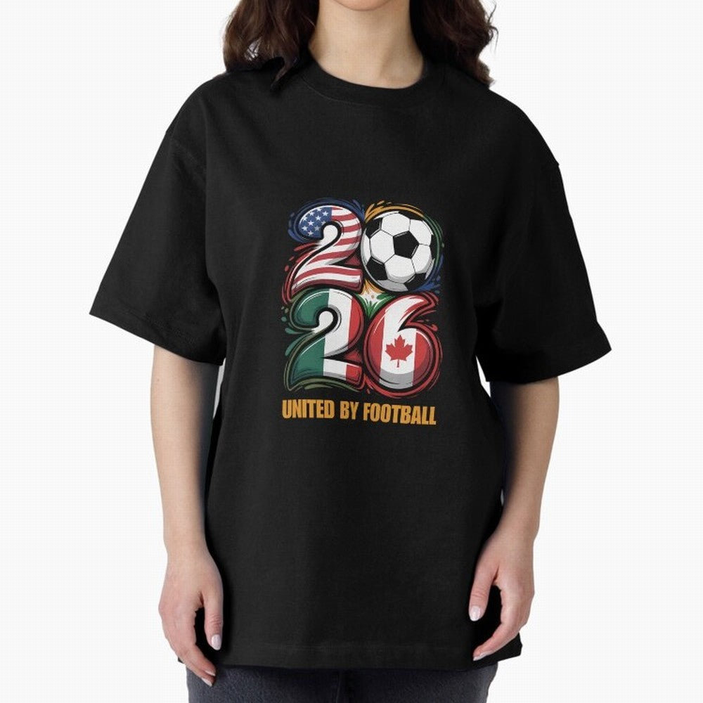 United By Football Soccer Fan Gear 2026 Oversized T-Shirt Celebrate Global Passion for FIFA World Cup 2026 USA Canada Mexico for Fans of CR7 and Messi and Spain and Netherlands, Bringing Football History, Final Match Energy, Crowd Noise and Once in