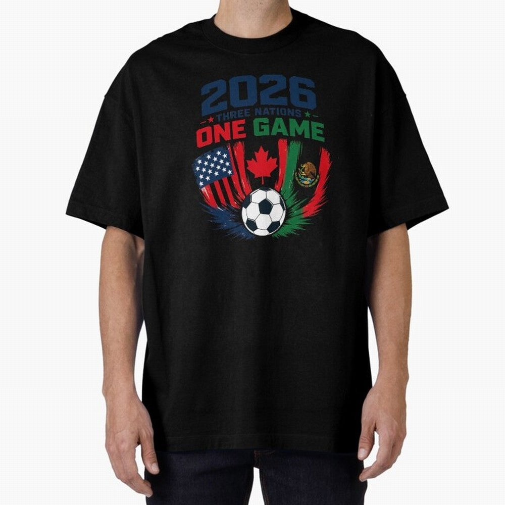 Three Nations One Game 2026 ¨C USA Canada Mexico Football Design ?????? Oversized T-Shirt Celebrate Soccer Greatness during FIFA World Cup 2026 USA Canada Mexico Capturing CR7 and Messi, Portugal Energy, Fan Favorite Moments, National Team Passion,