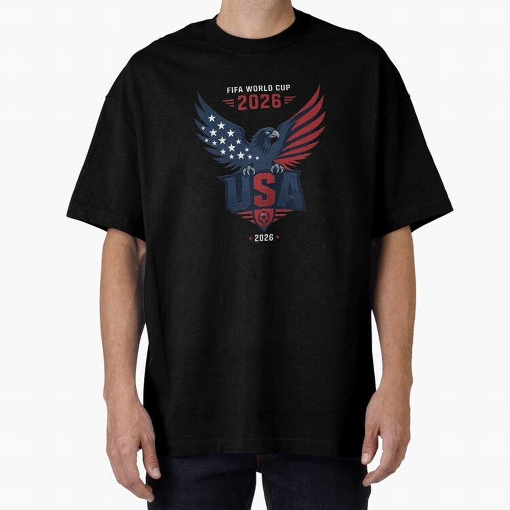FIFA World Cup 2026 USA Eagle Soccer Logo Oversized T-Shirt Bring Trophy Dreams to FIFA World Cup 2026 Spirit, Capturing Netherlands, Messi, Neymar and Mbappe, Supporter Pride, Iconic Celebrations, Legendary Names and Global Match Day Energy;