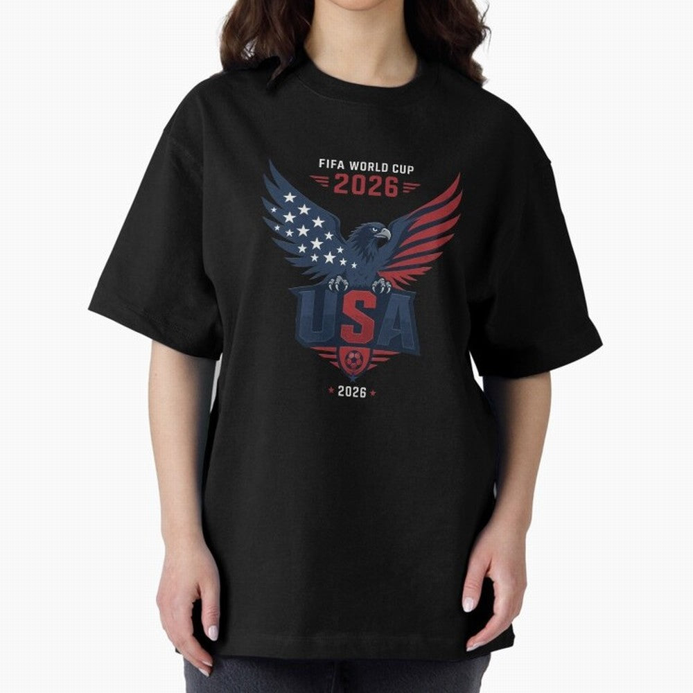 FIFA World Cup 2026 USA Eagle Soccer Logo Oversized T-Shirt Bring Trophy Dreams to FIFA World Cup 2026 Spirit, Capturing Netherlands, Messi, Neymar and Mbappe, Supporter Pride, Iconic Celebrations, Legendary Names and Global Match Day Energy;