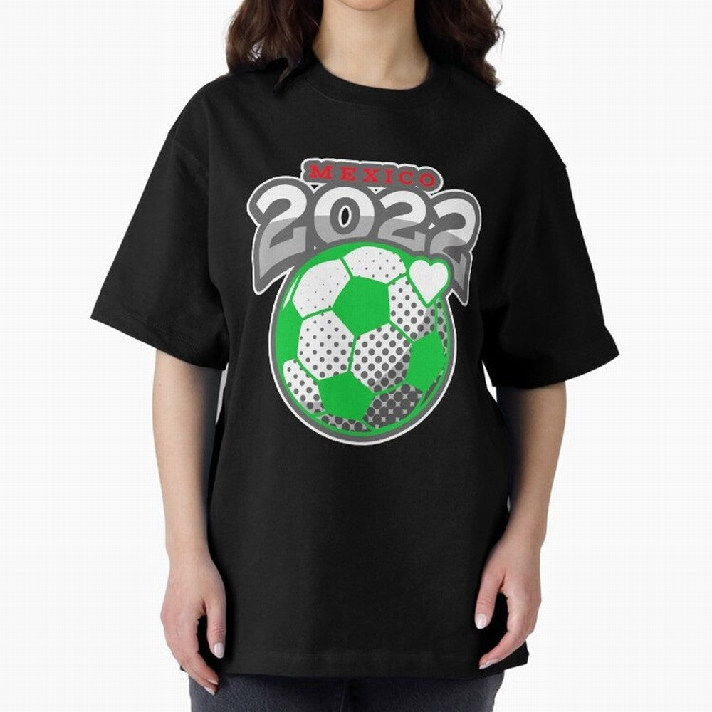 Mexico Futbol 2022 , Futbol Soccer Oversized T-Shirt Celebrate Fan Culture around Global Football Passion for FIFA World Cup 2026 USA Canada Mexico, Built around CR7 and Messi, France and Portugal, Fan Favorite Moments, National Team Passion, Big