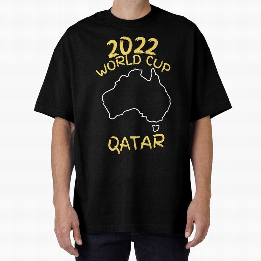 Socceroos World Cup 2022 Qatar Oversized T-Shirt Bring Match Day Fire to the FIFA World Cup 2026 USA Canada Mexico Journey through Haaland and Mbappe Highlights, Germany Pride, Football History, Final Match Energy, Crowd Noise and Once in a