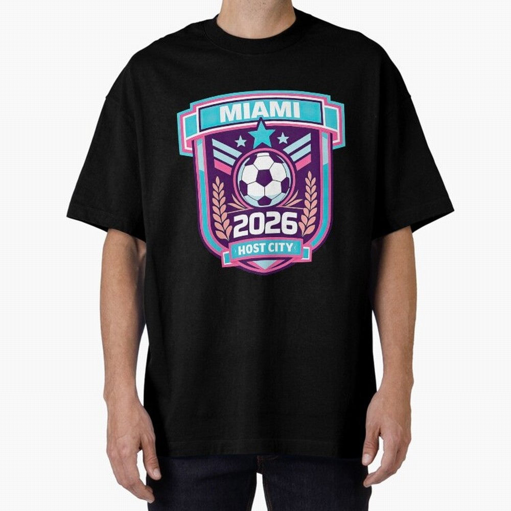 Miami 2026 Host City Emblem Welcoming the World Cup Oversized T-Shirt Back the Journey through Match Day Hype around FIFA World Cup 2026 Group Stage, Haaland and Mbappe, Germany, Global Supporter Spirit, Legendary Goals, National Colors and