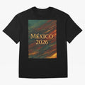 Mexico 2026 Arc of Color - Elegant and Luxury Design for Soccer Fans Oversized T-Shirt Stand Proud for the FIFA World Cup 2026 Journey through Messi, CR7 and Mbappe Highlights, Brazil Pride, Game Day Rituals, Football Legends, Country Pride and the