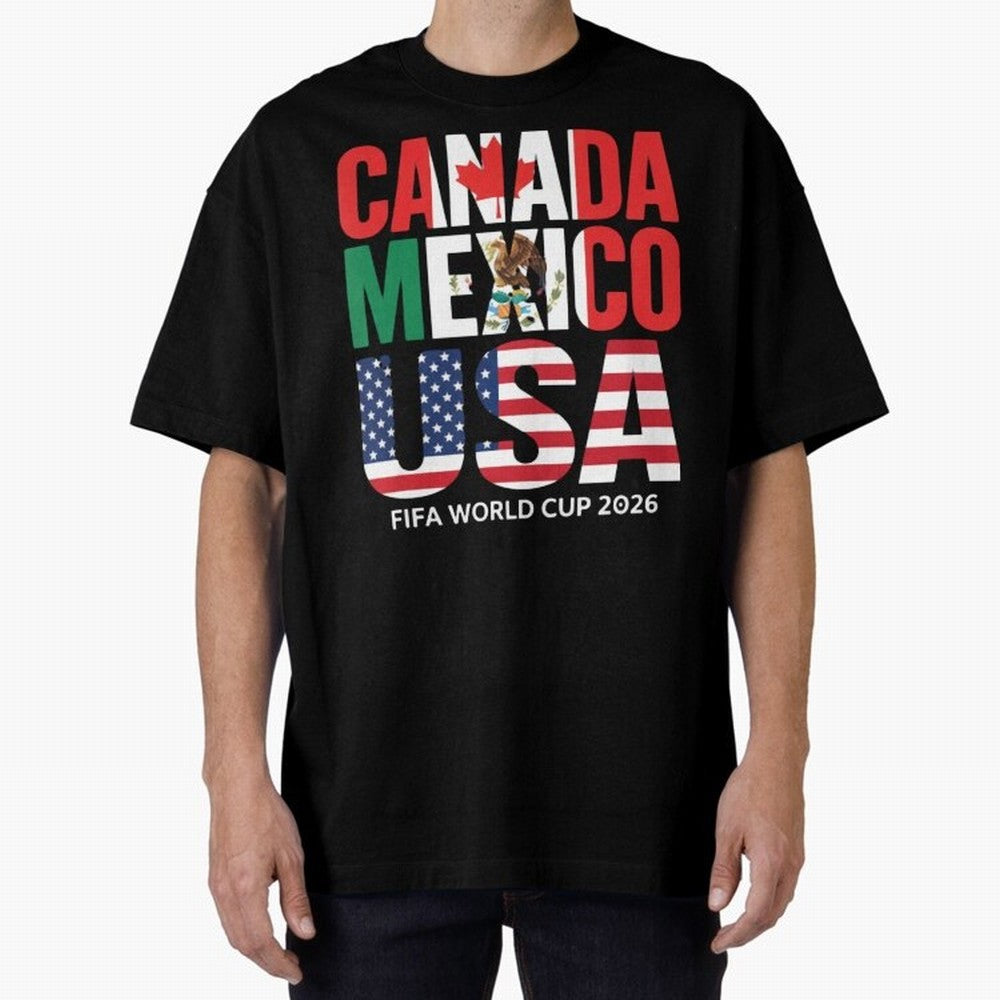 Canada Mexico USA 2026 World Cup Host Nations Oversized T-Shirt Feel the Heartbeat of Match Day Hype around FIFA World Cup 2026 Group Stage, CR7 and Messi, Portugal, Spain and Germany, Retro Football Energy, Iconic Rivalries, Trophy Chase Drama and