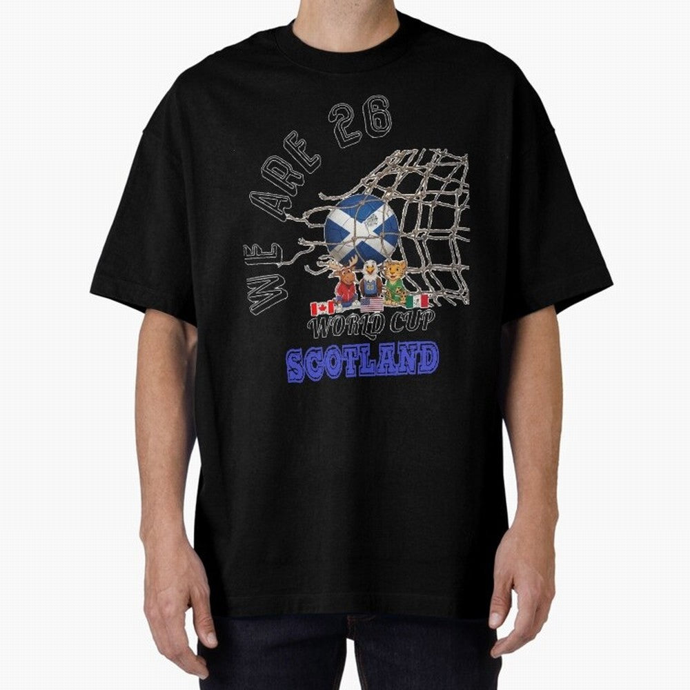World cup 26 - Scotland Oversized T-Shirt Honor the FIFA World Cup 2026 Journey through Messi Highlights, Brazil Pride, Football History, Final Match Energy, Crowd Noise and Once in a Lifetime Moments; Built for Supporters Chasing Trophy Dreams,