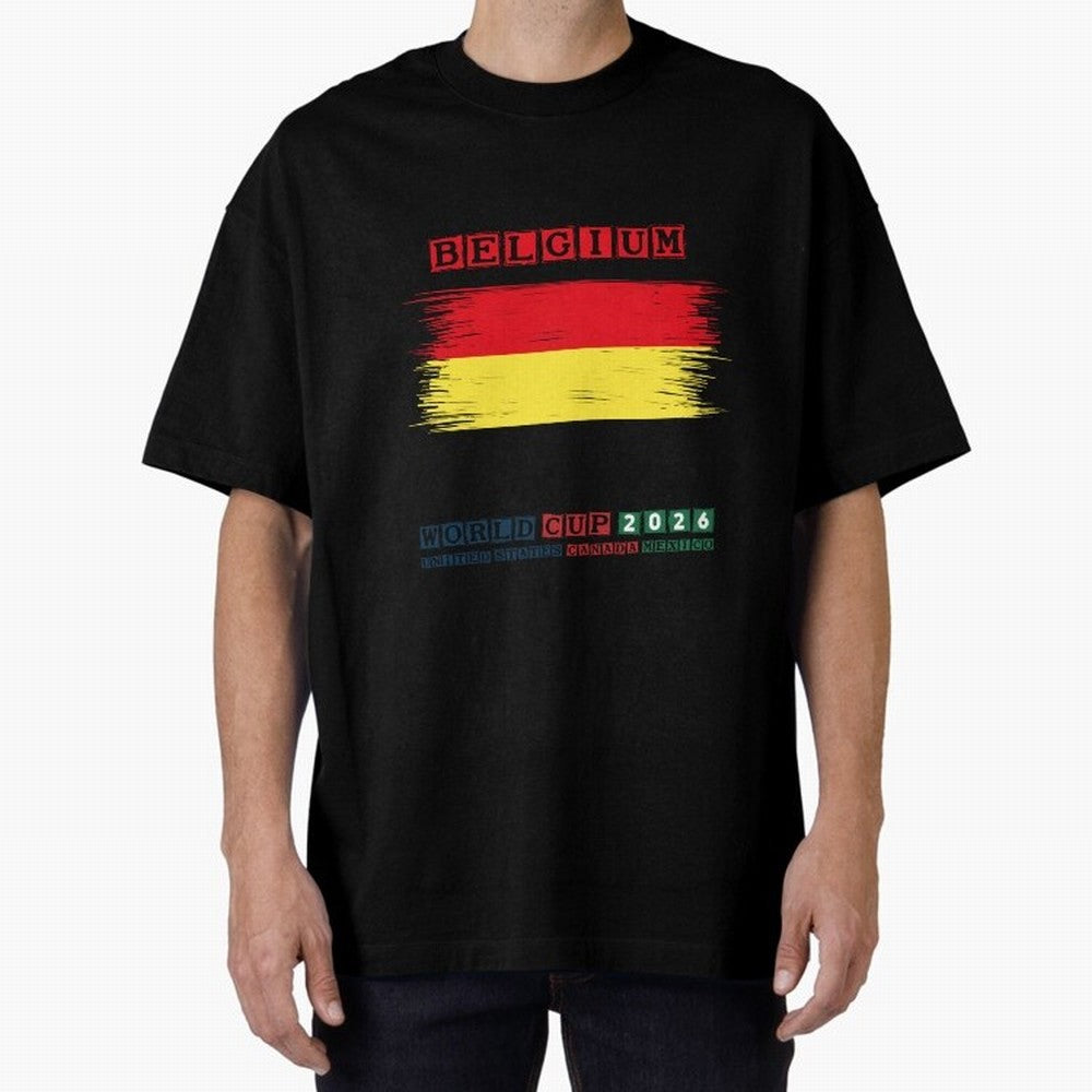 BELGIUM WORLD CUP 2026 Oversized T-Shirt Mark Global Football Passion for FIFA World Cup 2026 USA Canada Mexico, with Messi, Neymar and Mbappe, Brazil, Retro Football Energy, Iconic Rivalries, Trophy Chase Drama and Stadium Atmosphere; Created for