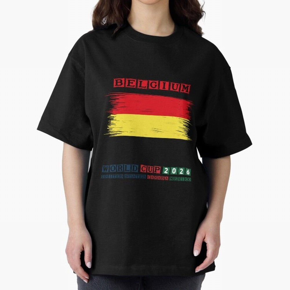 BELGIUM WORLD CUP 2026 Oversized T-Shirt Mark Global Football Passion for FIFA World Cup 2026 USA Canada Mexico, with Messi, Neymar and Mbappe, Brazil, Retro Football Energy, Iconic Rivalries, Trophy Chase Drama and Stadium Atmosphere; Created for