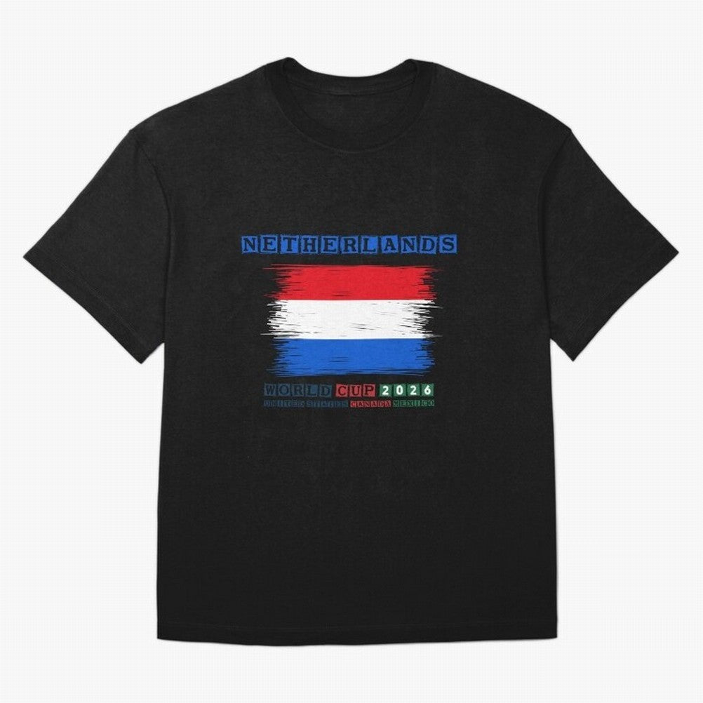 NETHERLANDS WORLD CUP 2026 Oversized T-Shirt Live the Energy of FIFA World Cup 2026 Group Stage with CR7, France and Portugal Energy, Stadium Chants, National Pride, Trophy Dreams and Unforgettable Football Memories; Created for Match Day Parties,