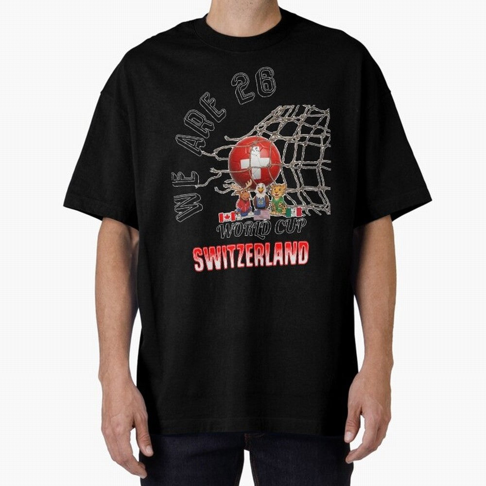 World cup 26 - Switzerland Oversized T-Shirt Stand Out with Spirit from FIFA World Cup 2026 USA Canada Mexico Spirit, Celebrating Netherlands, Mbappe and Neymar, Sports Nostalgia, International Competition, Famous Players and Unforgettable