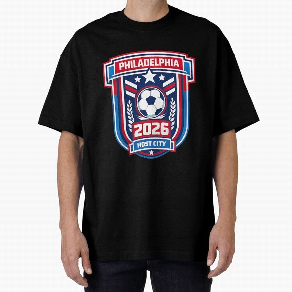 Philadelphia 2026 Soccer Host City Welcoming the World Cup Oversized T-Shirt Keep the Legacy of Global Football Passion for FIFA World Cup 2026, Capturing Haaland and Mbappe, France and Portugal, Stadium Memories, Football Loyalty, International
