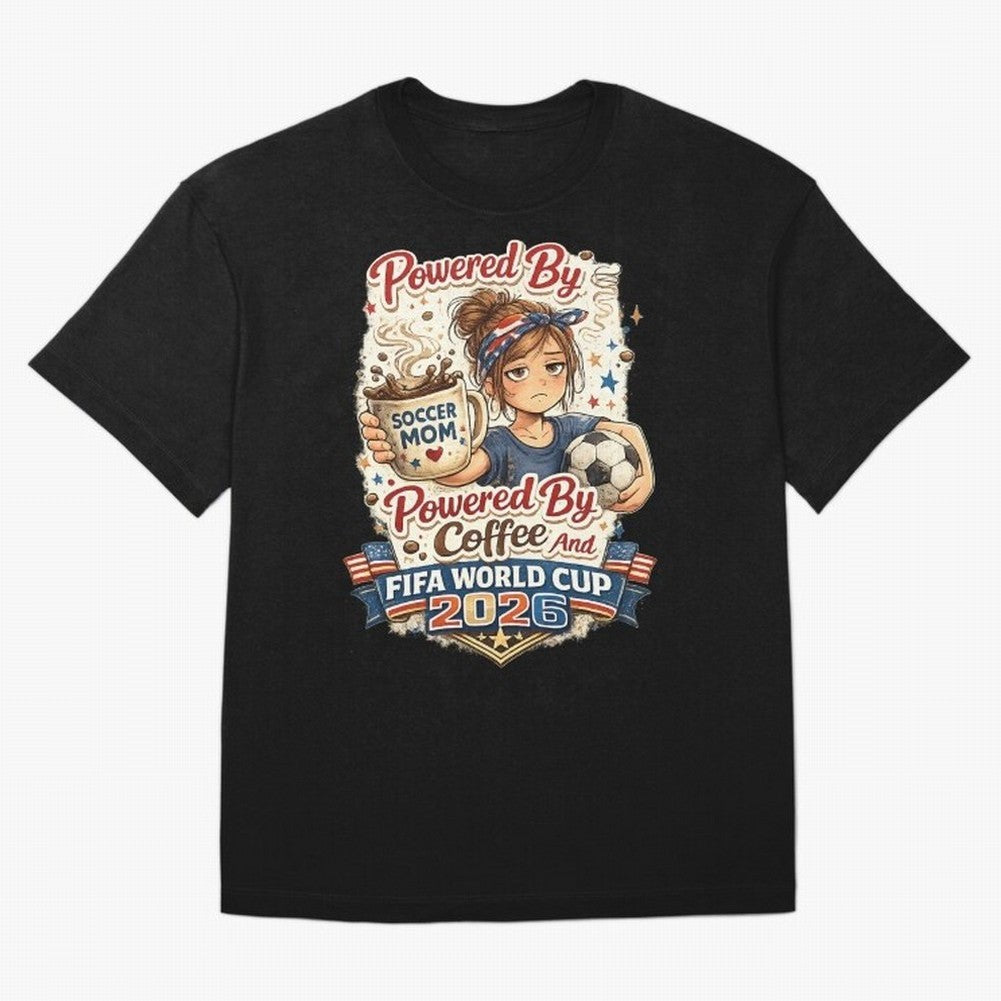 Funny USA Football Design Soccer Mom Powered By Coffee And FIFA World Cup 2026 Oversized T-Shirt Keep the Legacy of the FIFA World Cup 2026 USA Canada Mexico Journey through Neymar, Haaland and Cristiano Ronaldo Highlights, Netherlands Pride,