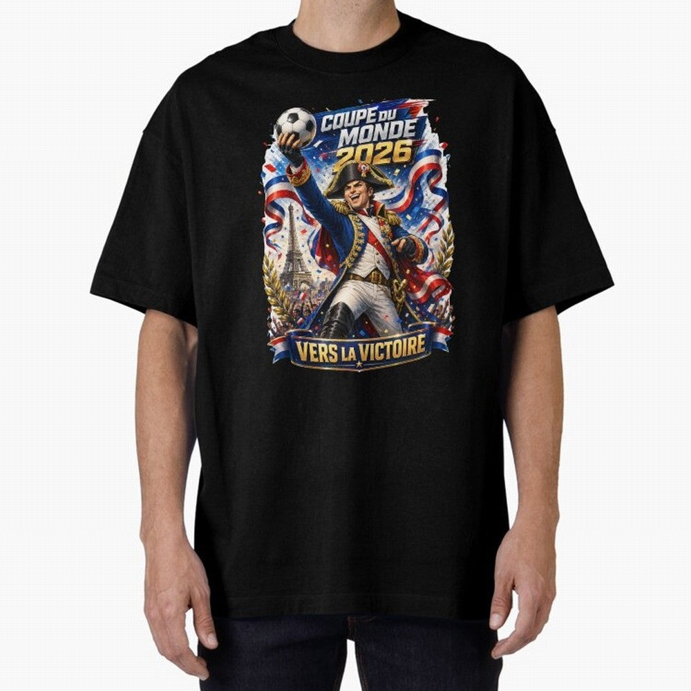 France World Cup 2026 Victory Oversized T-Shirt Show Match Day Excitement for FIFA World Cup 2026 Spirit, with England, Messi and Cristiano Ronaldo, Football Festival Excitement, Trophy Ambitions, Country Rivalries and Star Player Buzz; Made for