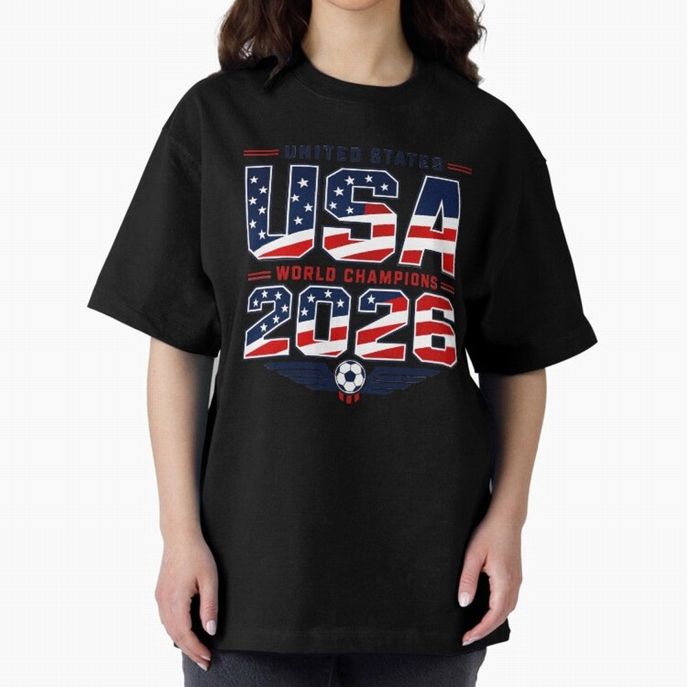 USA World Champions 2026 ¨C Patriotic Soccer Fan Shirt Oversized T-Shirt Fuel the Hype around Match Day Hype around FIFA World Cup 2026 Group Stage, Mbappe, England and Germany, Classic Soccer Heritage, Championship Pressure, Fan Loyalty and