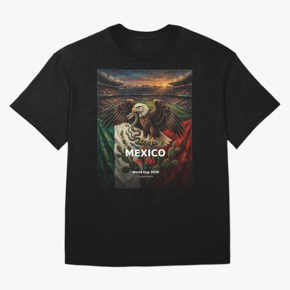 Mexico El Tri - World Cup 2026 Soccer Fan Tee Oversized T-Shirt Bring Global Tournament Vibes to the FIFA World Cup 2026 Journey through Haaland and Mbappe Highlights, England and Germany Pride, Retro Football Energy, Iconic Rivalries, Trophy Chase
