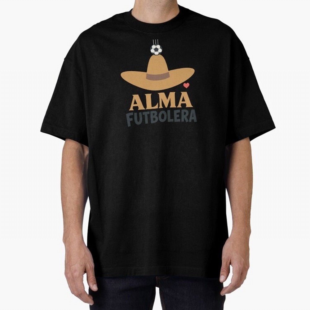 Alma Futbolera Oversized T-Shirt Show Your Love for Global Football Passion for FIFA World Cup 2026 USA Canada Mexico, Filled with CR7 and Messi, Germany, Football History, Final Match Energy, Crowd Noise and Once in a Lifetime Moments; Ideal for