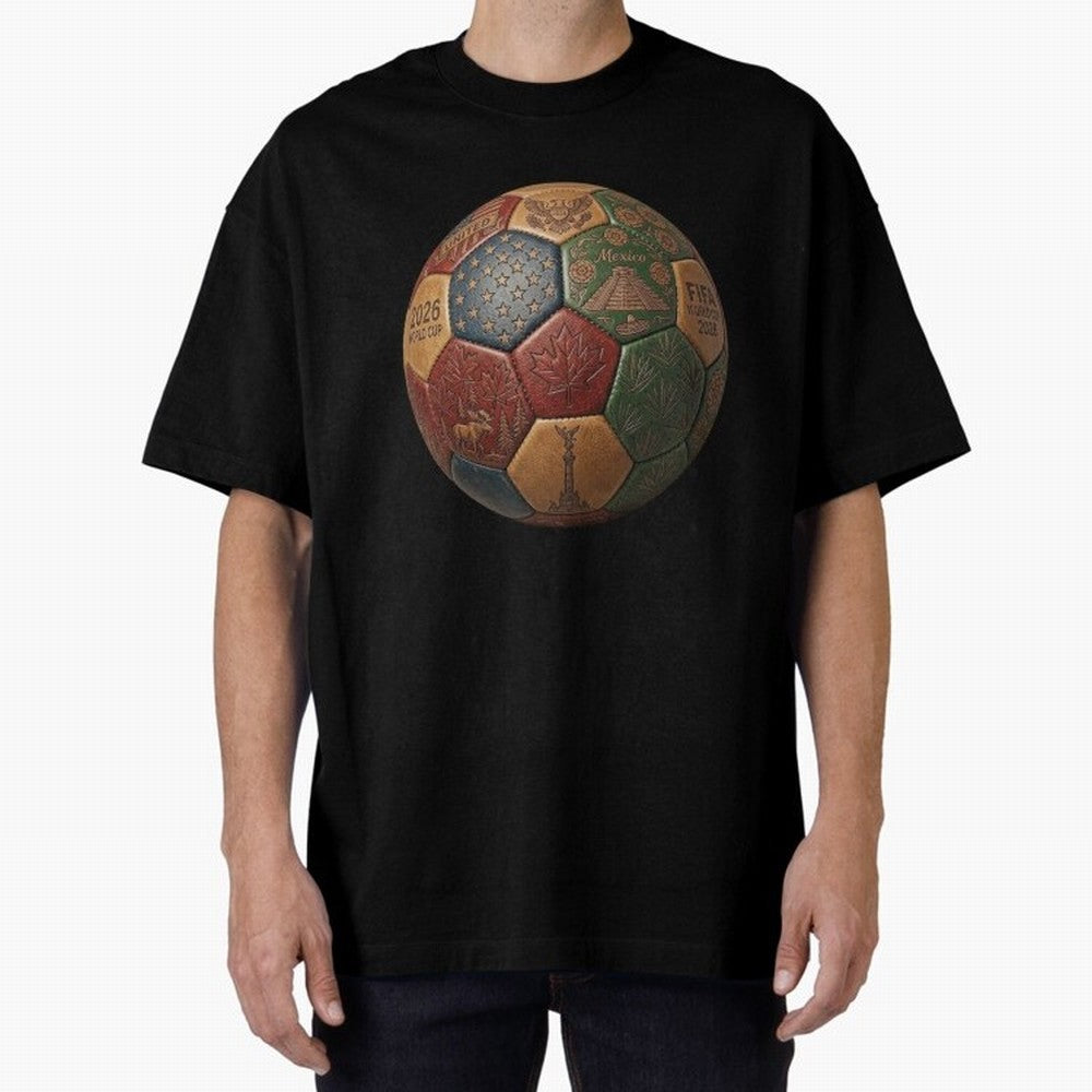 Artistic Ball for the 2026 World Cup ¨C USA, Mexico & Canada Football Design Oversized T-Shirt Celebrate Global Passion for FIFA World Cup 2026 for Fans of Messi, Neymar and Mbappe and Portugal, Bringing Goal Celebration Energy, Supporter Heritage,